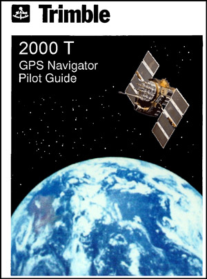 Trimble 2000T GPS Pilot's Guide